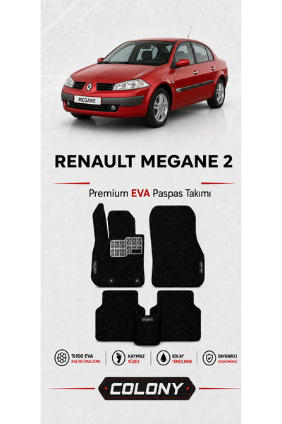 COLONY Renault Megane 2 Uyumlu EVA Paspas Tam Set–Araca Özel,Kolay Montaj,Su ...