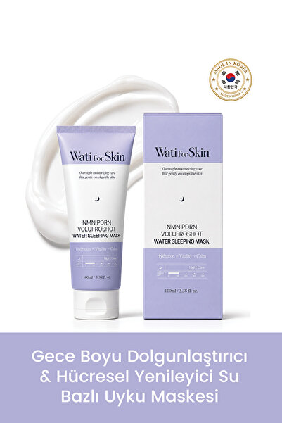 wati for skin NMN PDRN Volufrosht Water Sleepıng Maks / Gece Boyu Dolgunlaştı...