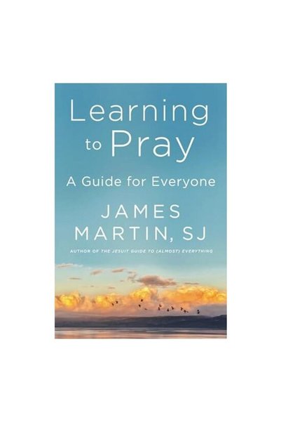 HarperCollins Publishers Învățând să te roagă, James Martin sj