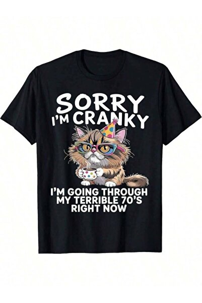 23ERVA Sorry I'Cranky I'Going Through My Terrible 70's ShirtEveryday Sportswe...