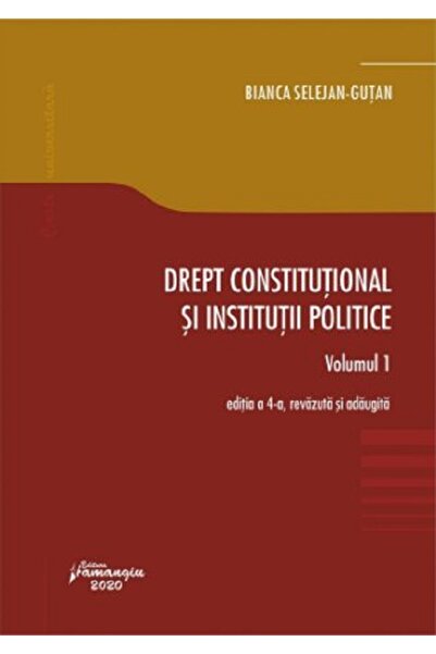 HAMANGIU Drept constitutional si institutii politice Vol.1 Ed.4 - Bianca Sele...