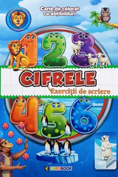 EUROBOOK Cifrele: Exercitii de scriere. Carte de colorat cu abtibilduri