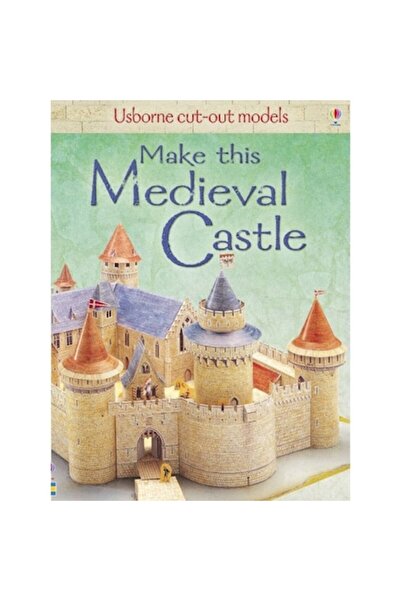 Usborne Make This Medieval Castle, Iain Ashman