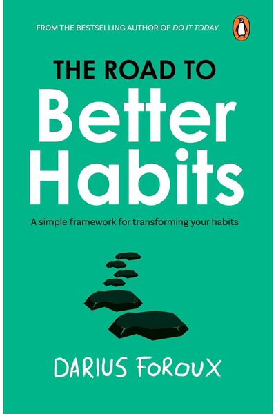 Harper Collins Road to Better Habits by Darius Foroux