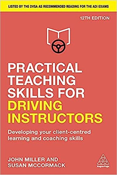 OEMS Practical Teaching Skills for Driving Instructors: Developing Your Clien...