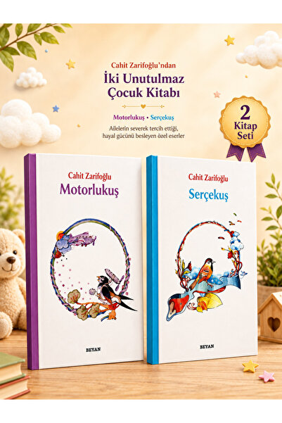 Beyan Yayınları 2 Kitap Set / Motorlukuş ve Serçekuş - Cahit Zarifoğlu