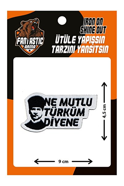 FANTASTIC ARMA Ütü Ile Yapışan Dokuma Arma Atatürk, Ne Mutlu Türküm Diyene, A...