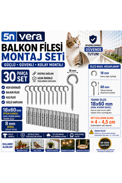 5NVERA Balkon Filesi Montaj Seti 30 Parça 18x60 Piton Kanca 8 mm Dübel Kedi G...