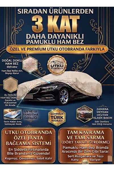 Utku otobranda Ferhan gün ( Heşbek) Uyumlu Ham bez Oto Branda Araba Brandası Ham Keten. Araca özel
