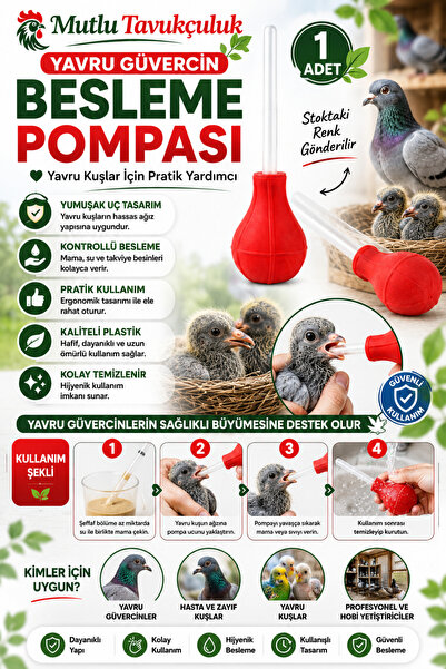MUTLU TAVUKÇULUK Güvercin Yavru Besleme Yem Verme Pompası 1 Adet Şebap Posta ...