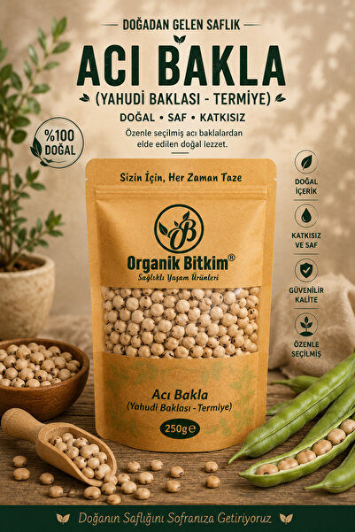 OB Organik Bitkim Acı Bakla (YAHUDİ BAKLASI, TERMİYE) 250 gr