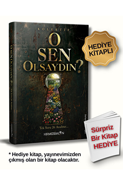 Kırmızı Balon Yayınevi O Sen Olsaydın ?