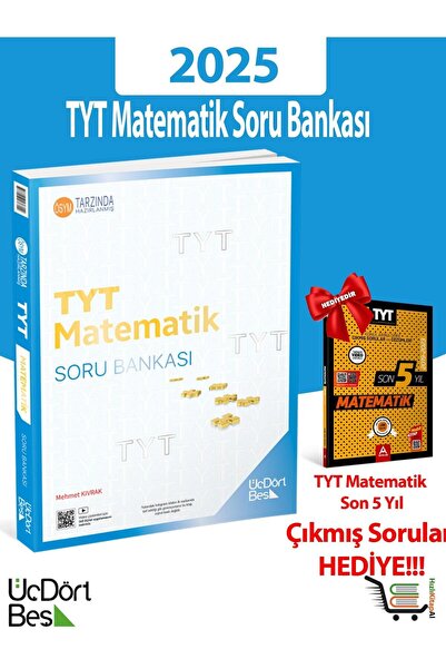 Üç Dört Beş Yayıncılık 345-2025 Model TYT Matematik Soru Bankası Çıkmış Sorular Hediyeli!