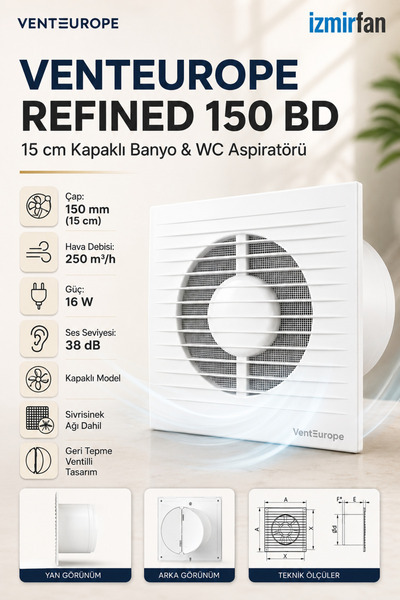 Venteurope Refined 150 BD 15 cm Kapaklı Banyo WC Aspiratör Havalandırma Fanı ...