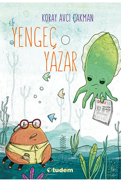 Tudem Yayınları Yengeç Yazar | Koray Avcı Çakman