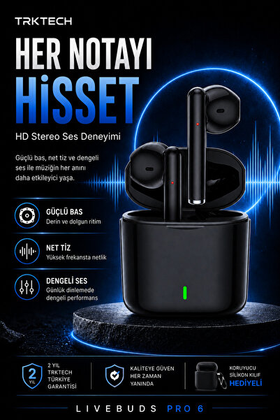 TrkTech Livebuds Pro 6 Siyah Kablosuz Bluetooth Kulaklık Bluetooth 5.3 TWS iOS Android Uyumlu HD Stereo Ses Dokunmatik Şarj Kutulu Kılıf Hediyeli