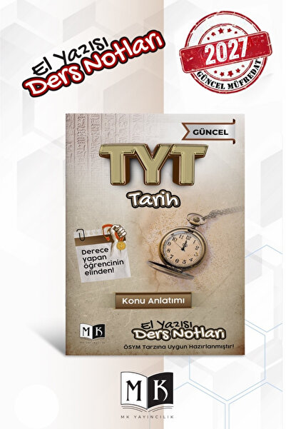 MK Yayıncılık 2026 Tyt Tarih El Yazısı Ders Notları Kitabı