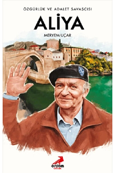 Erdem Çocuk Özgürlük ve Adalet Savaşçısı Aliya