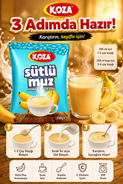 Koza Gurmelerin Seçimi Sütlü Muz Aromalı Sıcak İçime Uygun Premium İçecek Tozu 250 Gram