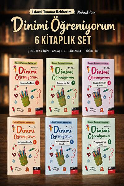 Nef Kitap Dinimi Öğreniyorum Seti - 6 Kitap (9+YAŞ)