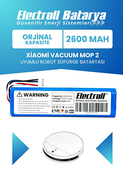 ELECTROLL Xiaomi Vacuum Mop 2 Uyumlu Batarya (ORJİNAL KAPASİTE) 2600mah Robot...