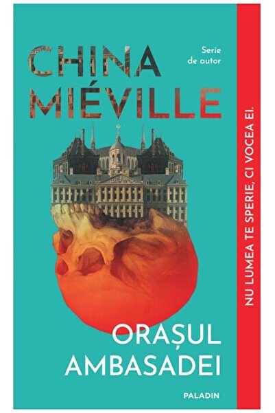 Editura Paladin Orașul Ambasadei ediție paperback