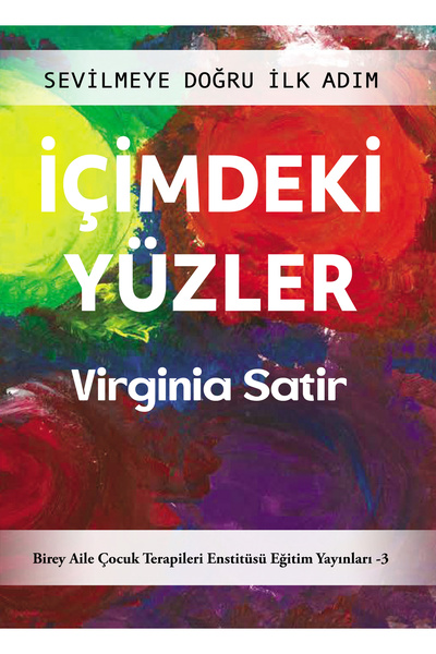 İskenderiye Kitap İçimdeki Yüzler – Sevilmeye Doğru İlk Adım - (Virginia Satir)