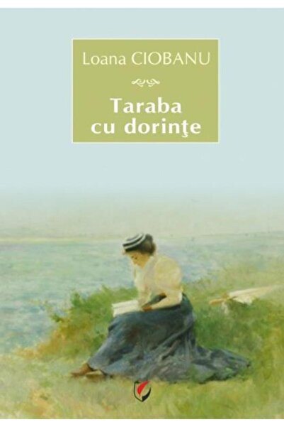 Editura Universitara Taraba cu dorinte, Loana Ciobanu