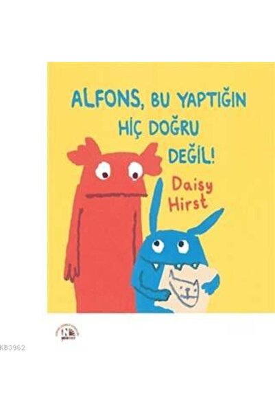 Nesin Yayınevi Alfons, Bu Yaptığın Hiç Doğru Değil!