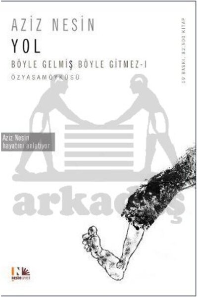 Nesin Yayınevi Yol; Böyle Gelmiş Böyle Gitmez - I