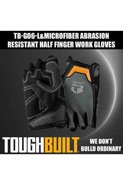 Choice TB-G06-L TOUGHBUILT TB-G06-L Microfiber Abrasion-Resistant Half-Finger...