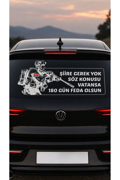 NET REKLAM Asker Temalı UV Baskı Oto Arka Cam Stickerı – “Şiire Gerek Yok Söz...