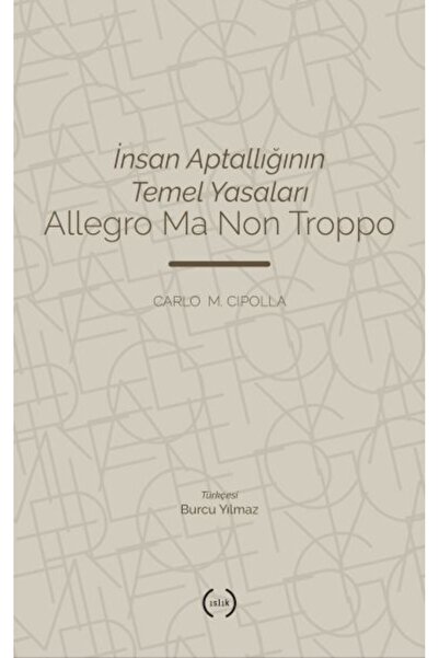 Islık Yayınları İnsan Aptallığının Temel Yasaları