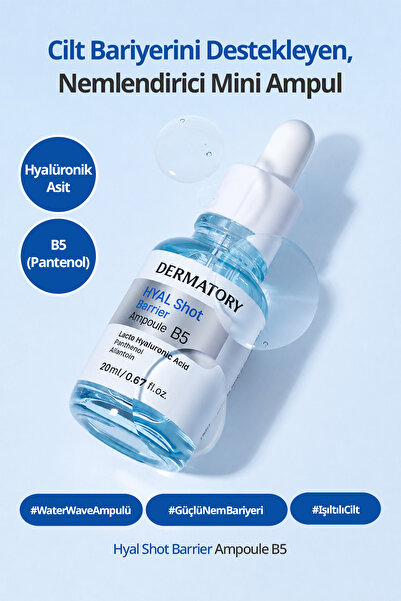 DERMATORY Hyalüronik Asitli Nemlendirici Mini Ampul Hyal Shot Barrier Ampoule...