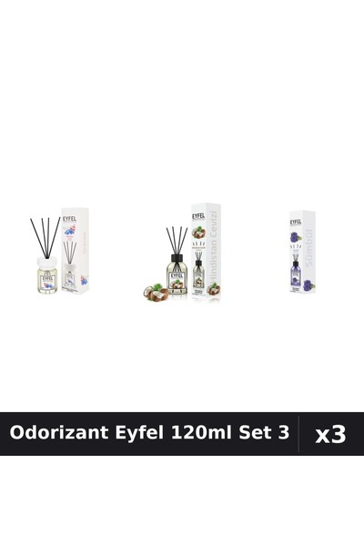 Eyfel Set 3 Odorizant Camera Betisoare 120ml - Orhidee, Nucă de Cocos, Zambile
