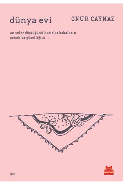 Kırmızı Kedi Yayınları Dünya Evi