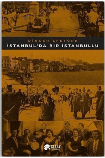 Scala Yayıncılık İstanbul'da Bir İstanbullu