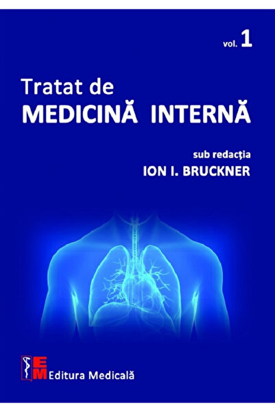 Editura Medicala Tratat de medicina interna Vol.1