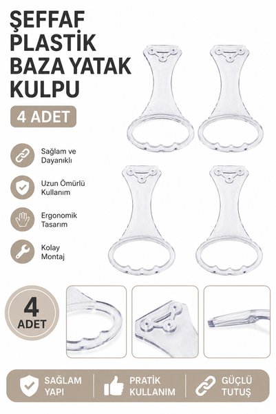 kaynar Şeffaf Plastik Baza Yatak Kulpu 4 Adet | Dayanıklı Baza Kaldırma Sapı ...