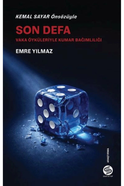 Sahi Kitap Son Defa - Vaka Öyküleriyle Kumar Bağımlılığı