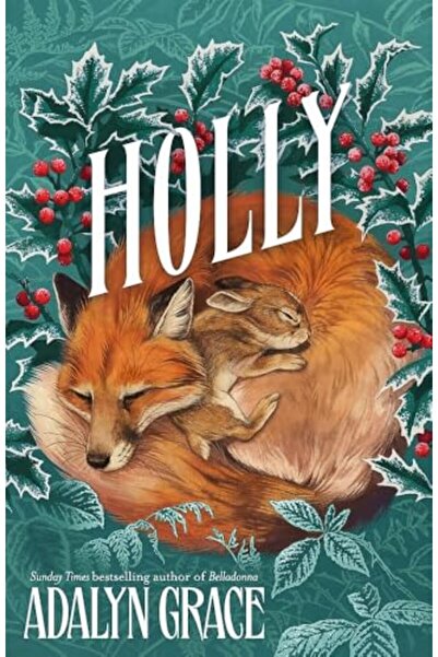 Orion Holly: A Belladonna Novella