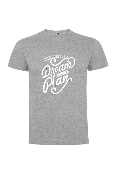 iLovePrints Plan Your Dreams Tshirt