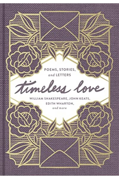 Thomas Nelson Timeless Love Poems Stories And Letters