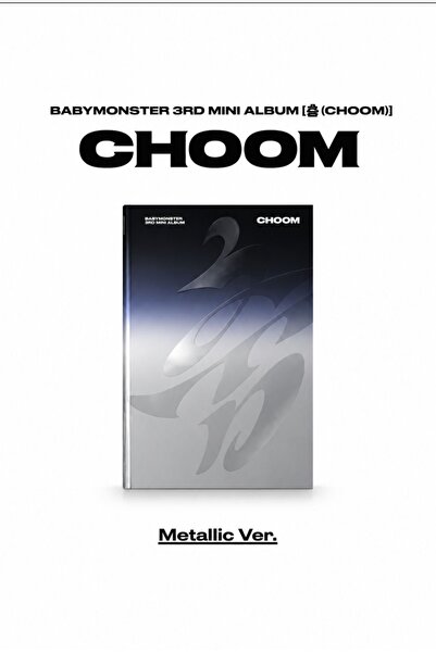 COOKYSTORETR BABYMONSTER - CHOOM (METALLIC VER.)