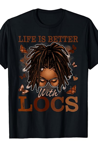 23 nisan Life Is Better with Locs T Shirt Women Girls Butterfly Graphic Tee M...