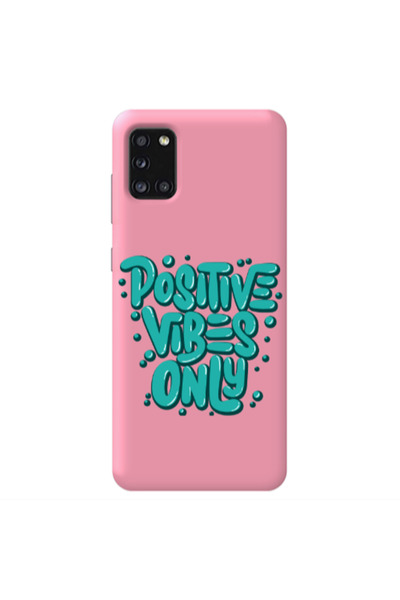 Other Samsung A41 Positive Vibes Only Pink Colored Silicone TPU Θήκη