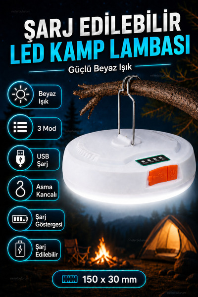 nelerbulurum Şarjlı LED Kamp Lambası USB Şarjlı 3 Modlu Asma Kancalı Beyaz Iş...