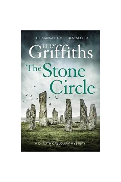 Quercus The Stone Circle : The Dr Ruth Galloway Mysteries