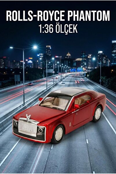 Tıfıl Toys Rolls-Royce Phantom 1:36 Ölçekli Metal Model Araba - Işıklı ve Ses...
