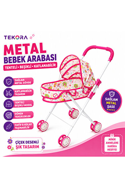 TEKORA Oyuncak Bebek Arabası Metal Gövdeli Katlanabilir Tenteli Beşikli Puset...